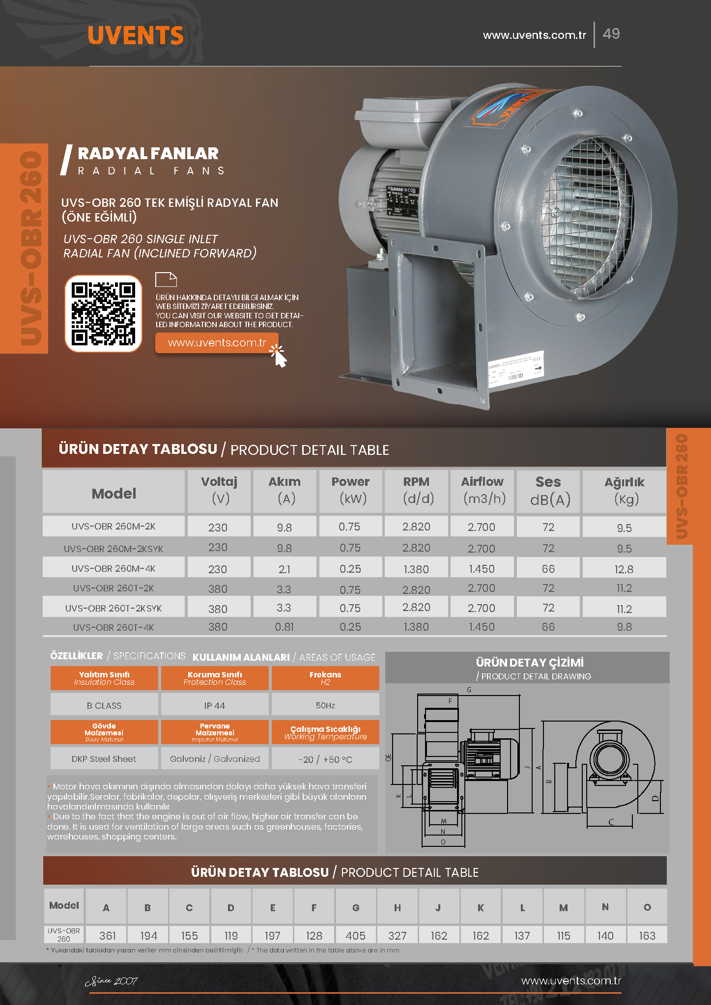 UVS-OBR 260 TEK EMİŞLİ RADYAL FAN  (ÖNE EĞİMLİ)